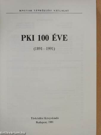 PKI 100 éve