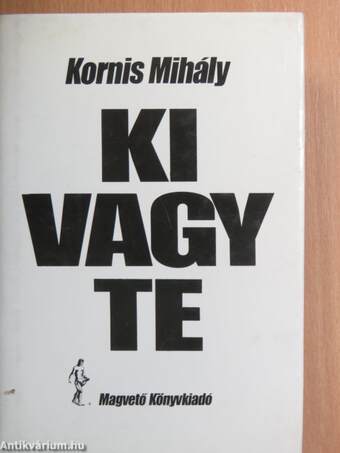 Ki vagy te