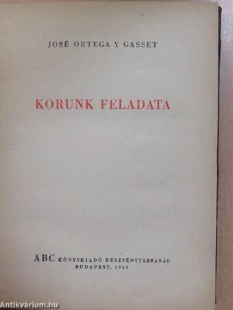 Korunk feladata