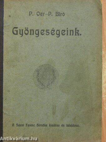 Gyöngeségeink