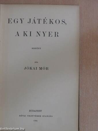 Egy játékos, a ki nyer