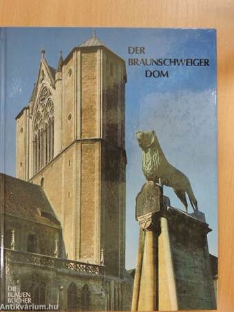 Der Braunschweiger Dom und seine bildwerke