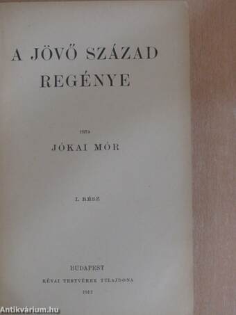 A jövő század regénye I-II.