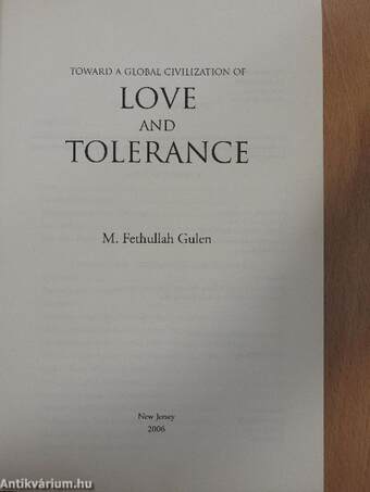 Toward a Global Civilization of Love and Tolerance