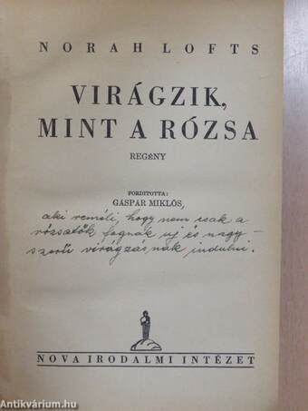 Virágzik, mint a rózsa