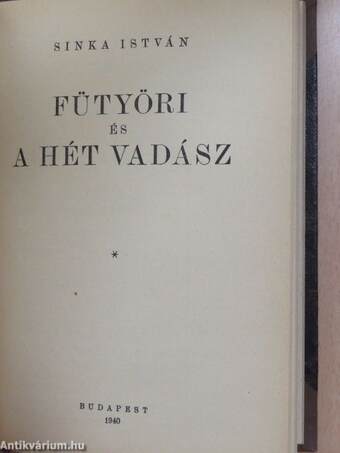 Kata csatát nyer/Honvédélet/Fütyöri és a hét vadász/Magyar-szlovák vérközösség