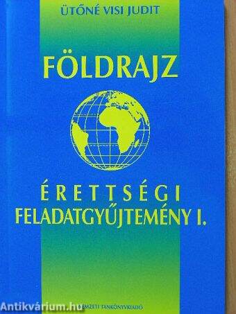 Földrajz érettségi feladatgyűjtemény