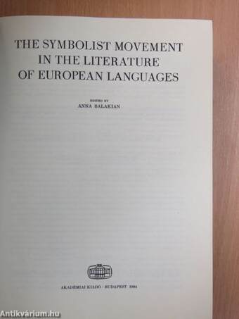 The Symbolist Movement in the Literature of European Languages