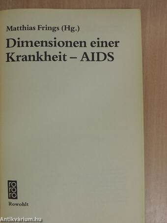 Dimensionen einer Krankheit - AIDS