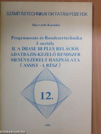 Programozás és Rendszertechnika 3. osztály II.