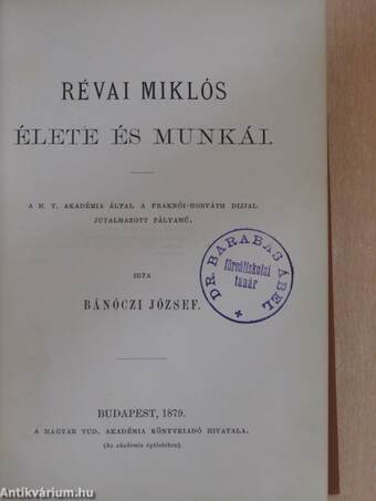 Révai Miklós élete és munkái