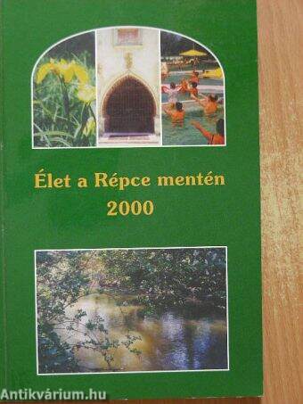 Élet a Répce mentén 2000