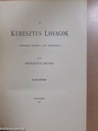 A keresztes lovagok I-II.