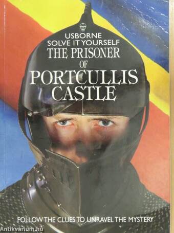 Usborne Solve it Yourself The Prisoner of Portcullis Castle