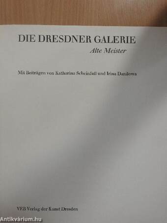 Die Dresdner Galerie Alte Meister