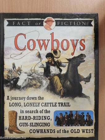 Fact or fiction: Cowboys