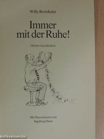 Immer mit der Ruhe!