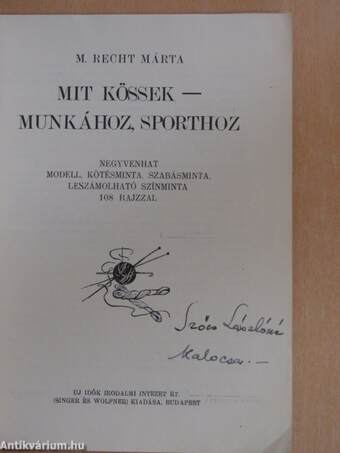 Mit kössek - munkához, sporthoz