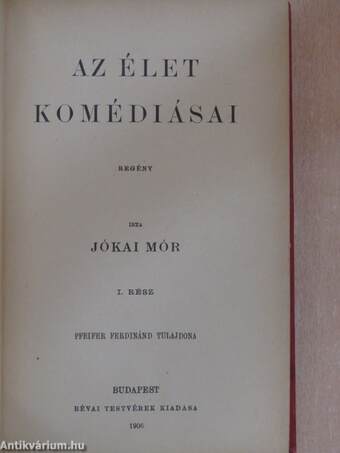 Az élet komédiásai I-II.