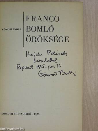 Franco bomló öröksége (dedikált példány)