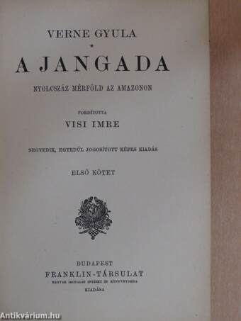 A Jangada I-II.