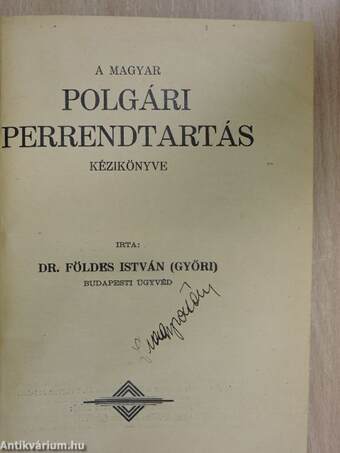 A magyar polgári perrendtartás kézikönyve