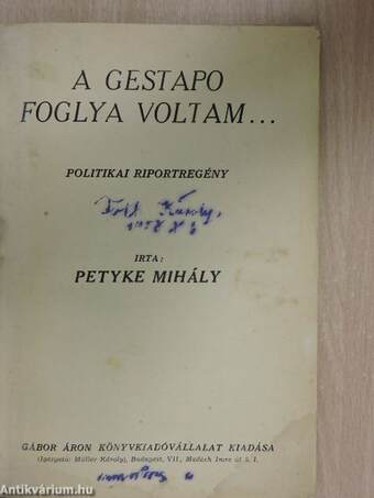 A Gestapo foglya voltam...