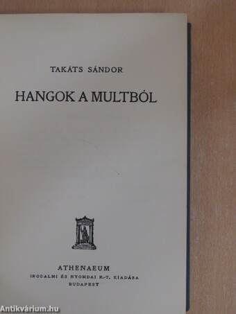 Hangok a multból