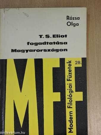 T. S. Eliot fogadtatása Magyarországon