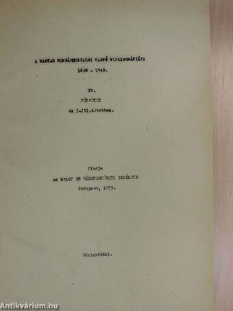 A magyar munkásmozgalmi sajtó bibliográfiája 1848-1948. I-IV.