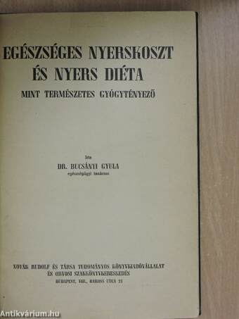 Egészséges nyerskoszt és nyers diéta mint természetes gyógytényező