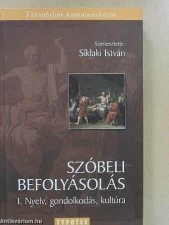 Szóbeli befolyásolás I-II.