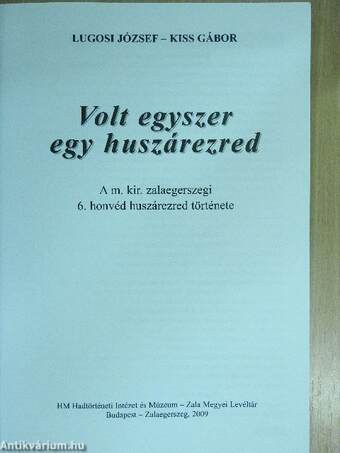 Volt egyszer egy huszárezred