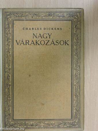 Nagy várakozások I-II.