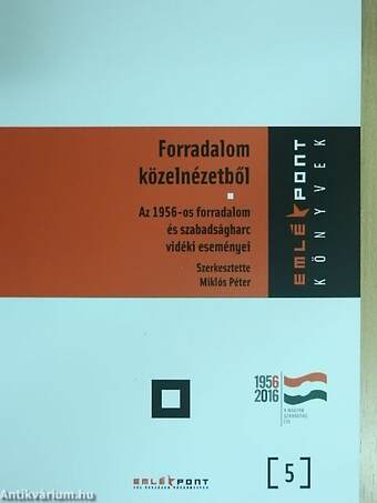 Forradalom közelnézetből