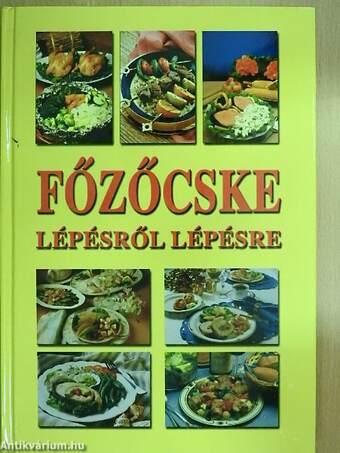 Főzőcske lépésről lépésre