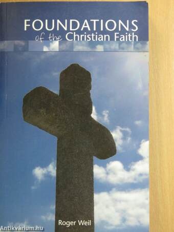 Foundations of the Christian Faith