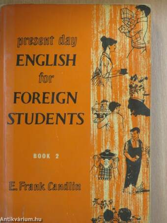 Present Day English for Foreign Students Book 2.