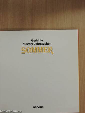 Gerichte aus vier Jahreszeiten - Sommer