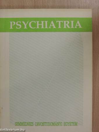 Psychiatria I/1-2. (dedikált példány)