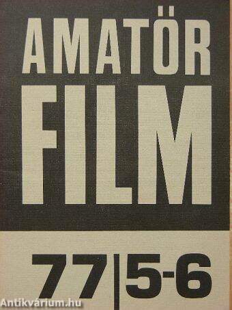 Amatőrfilm 1977/5-6.