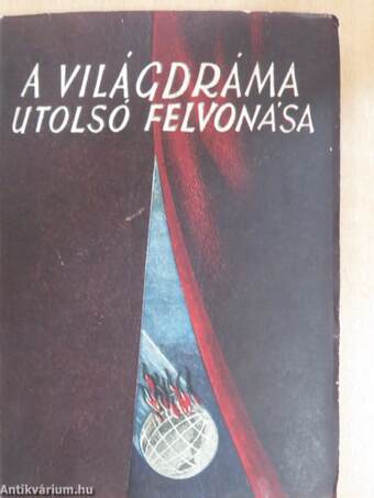 A világdráma utolsó felvonása