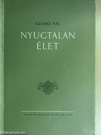 Nyugtalan élet