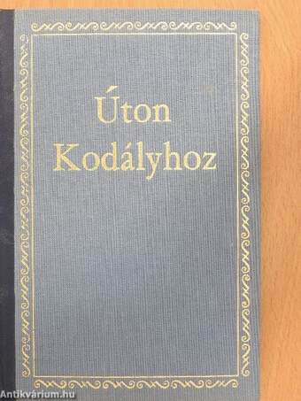 Úton Kodályhoz