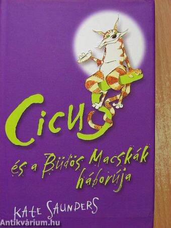 Cicus és a Büdös Macskák háborúja