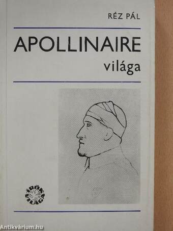 Apollinaire világa