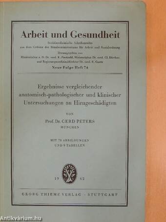 Ergebnisse vergleichender anatomisch-pathologischer und klinischer Untersuchungen an Hirngeschädigten