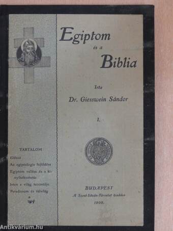 Egiptom és a Biblia I.