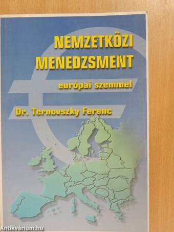 Nemzetközi menedzsment európai szemmel