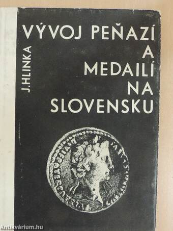 Vyvoj penazí a medailí na Slovensku